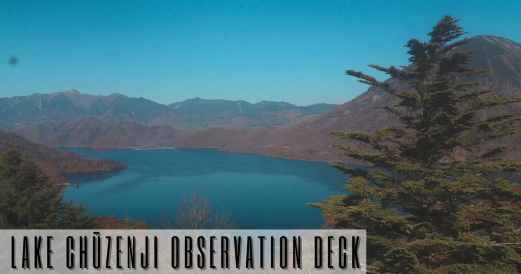 nikko day trip. Our first stop chuzenji lake observatory.